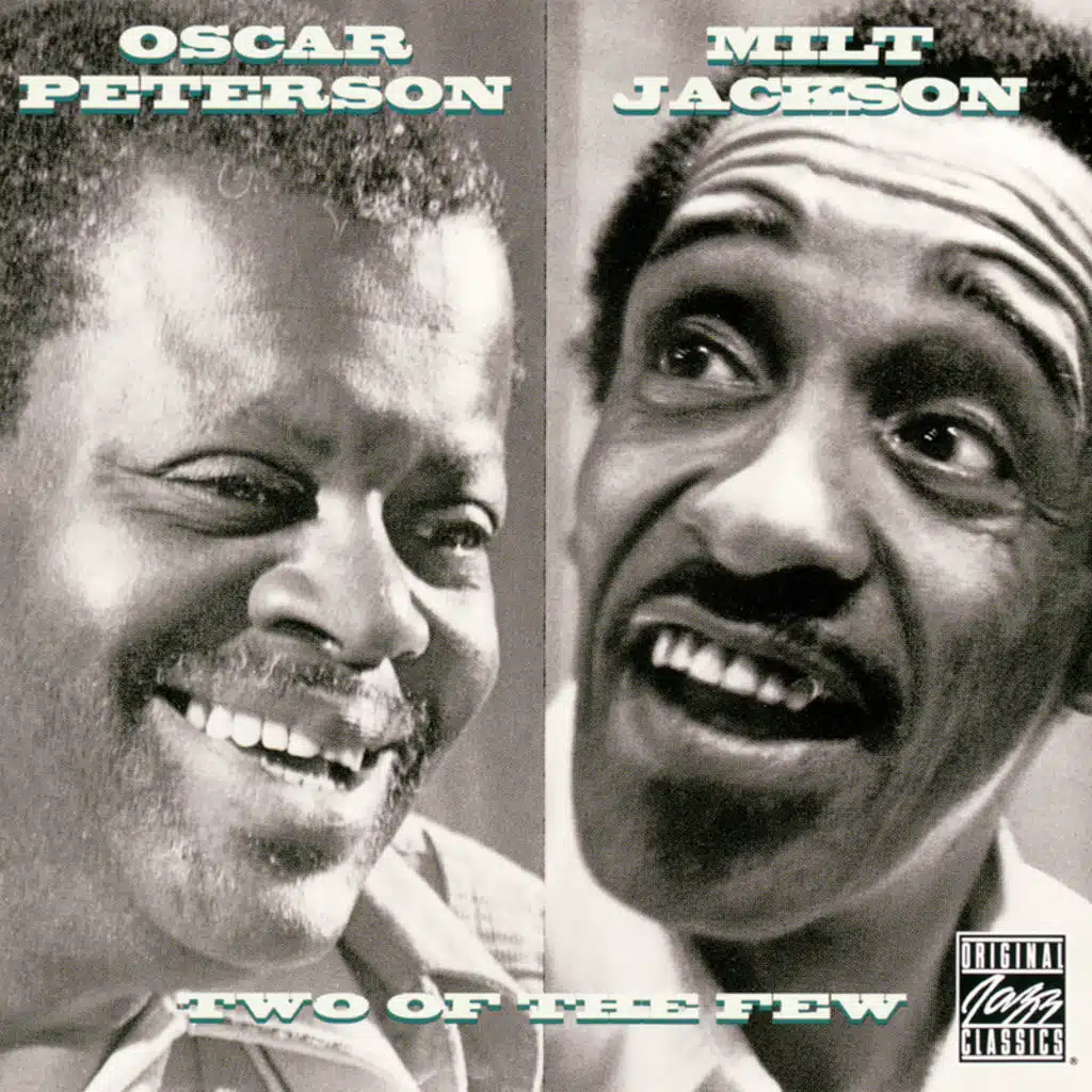 The Oscar Peterson Trio & Milt Jackson
