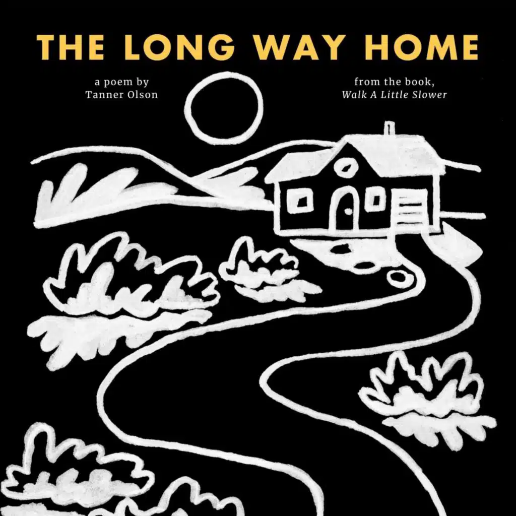 the long way home (feat. Tanner Olson)