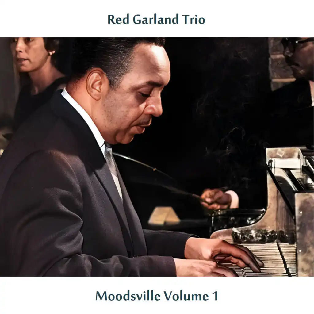 The Red Garland Trio & Eddie "Lockjaw" Davis