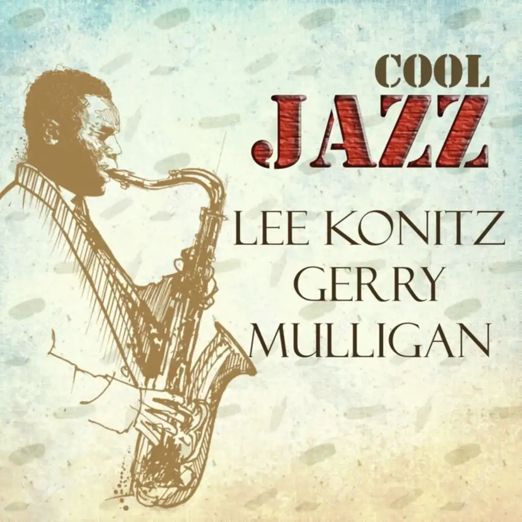 Cool Jazz, Lee Konitz Y Gerry Mulligan