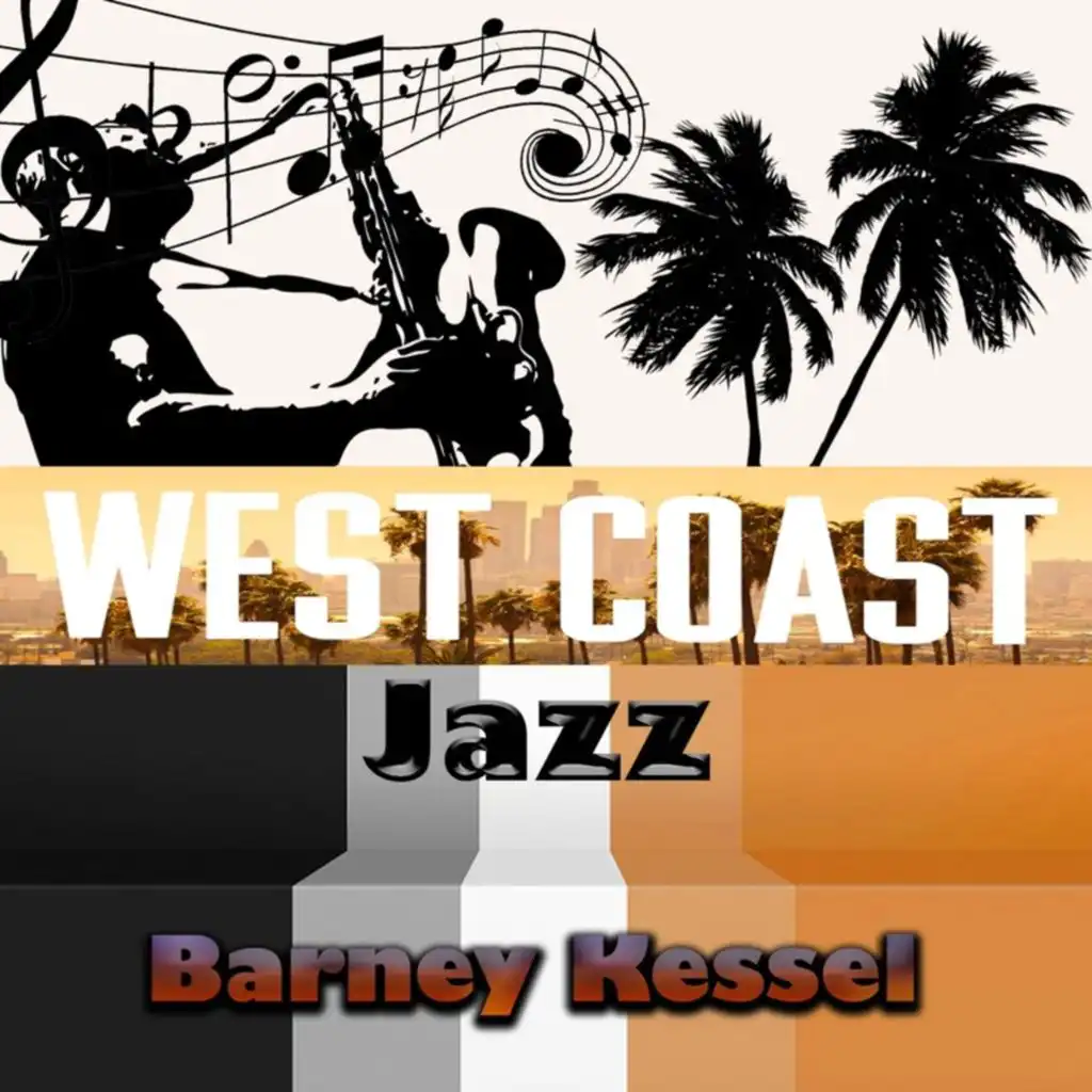 West Coast Jazz, Barney Kessel