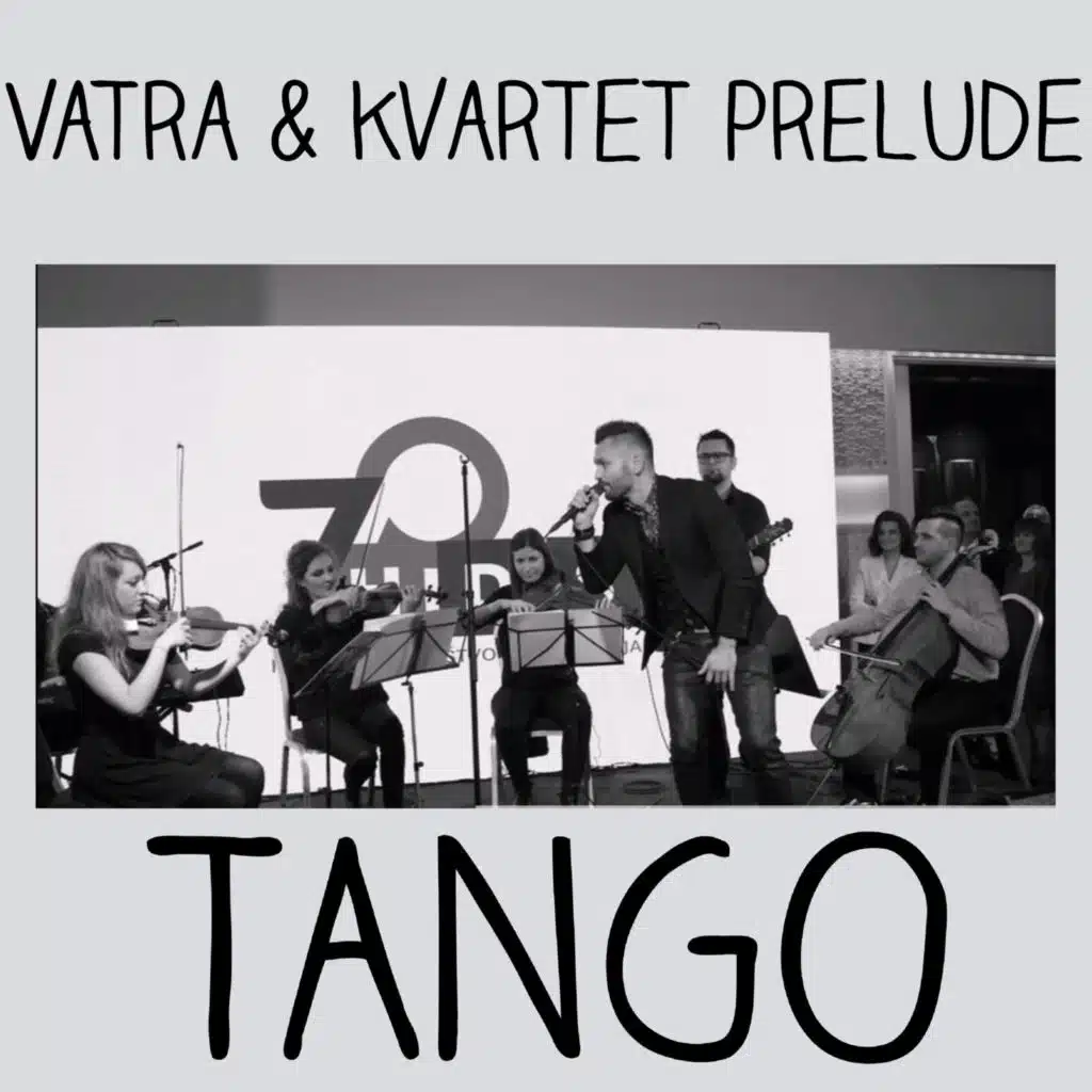 Vatra & Kvartet Prelude