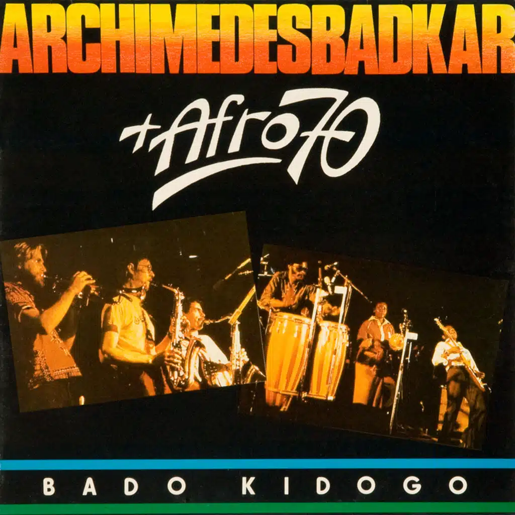 Archimedes Badkar & Afro 70
