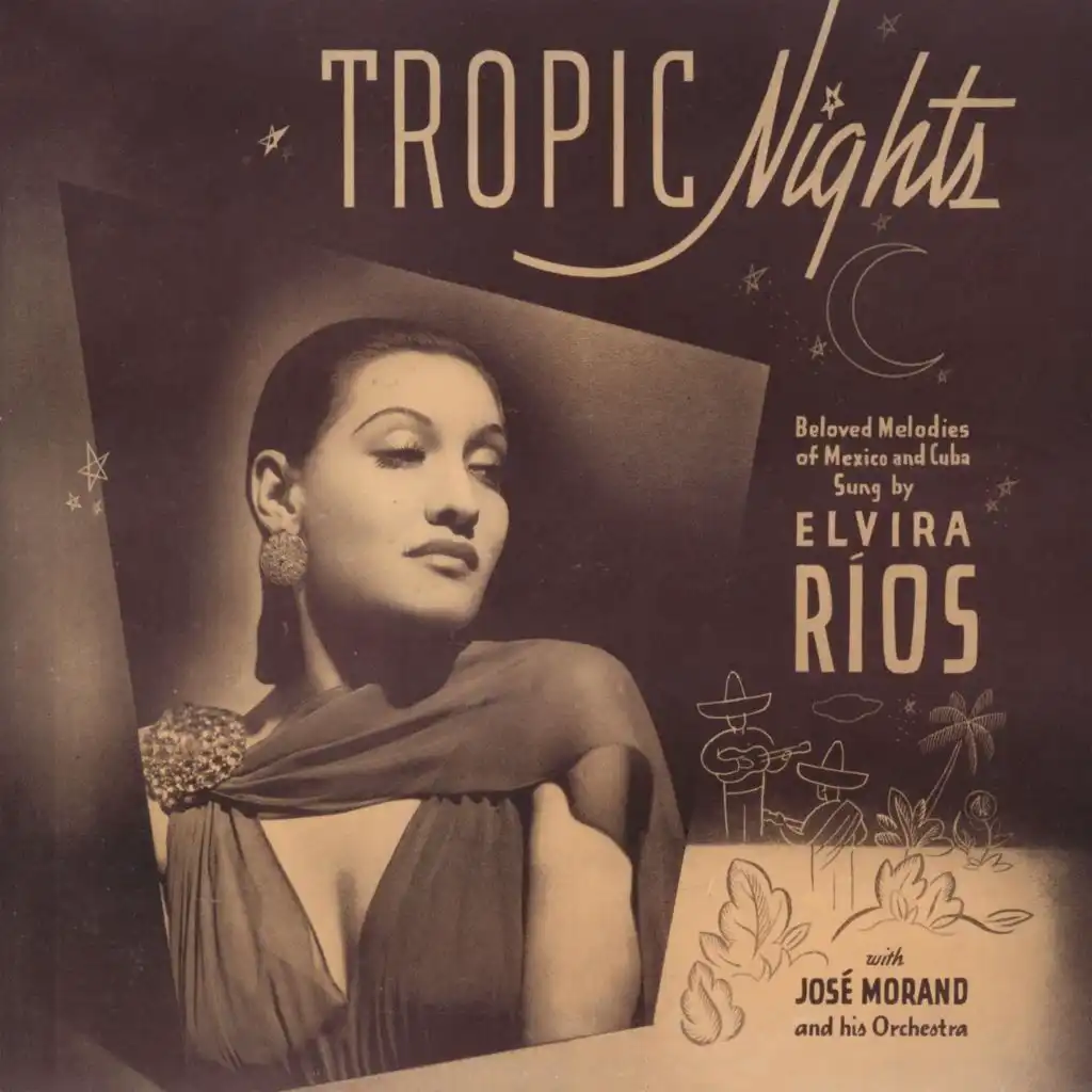 Elvira Rios & Jose Morand And His Orchestra