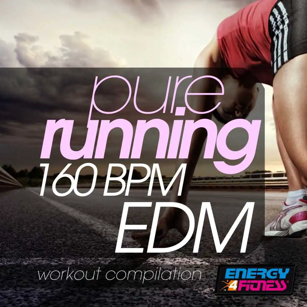 Pure Running 160 BPM Edm Workout Compilation