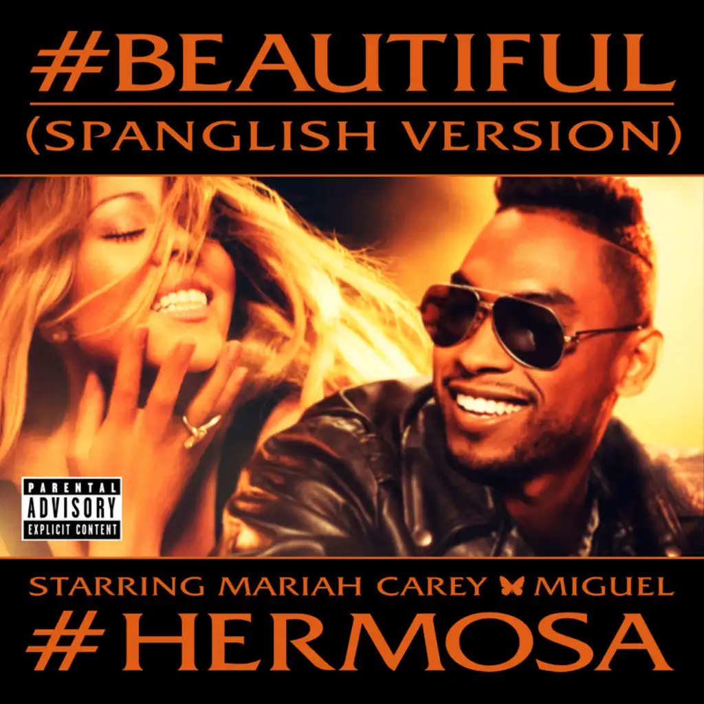#Beautiful (#Hermosa – Spanglish Version) [feat. Miguel]