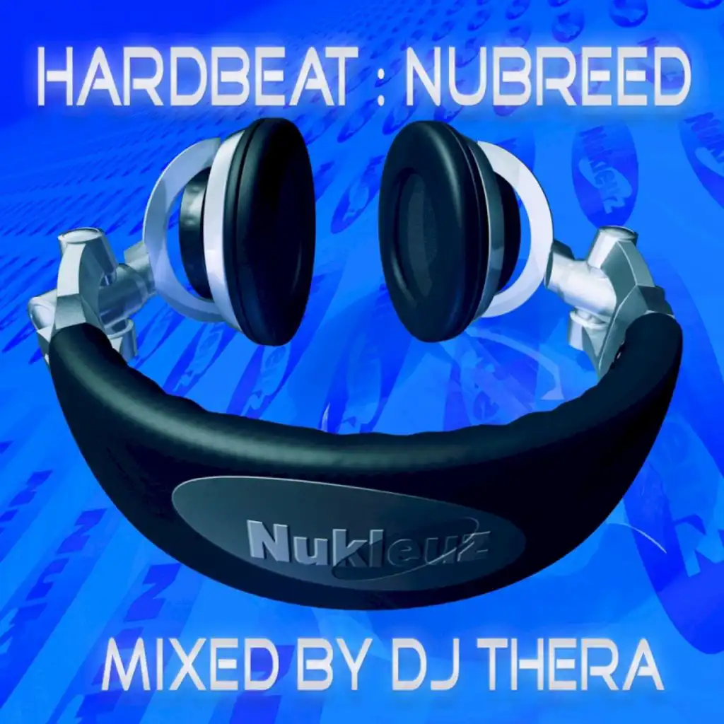 Hard Beat: NuBreed - Mixed by DJ Thera