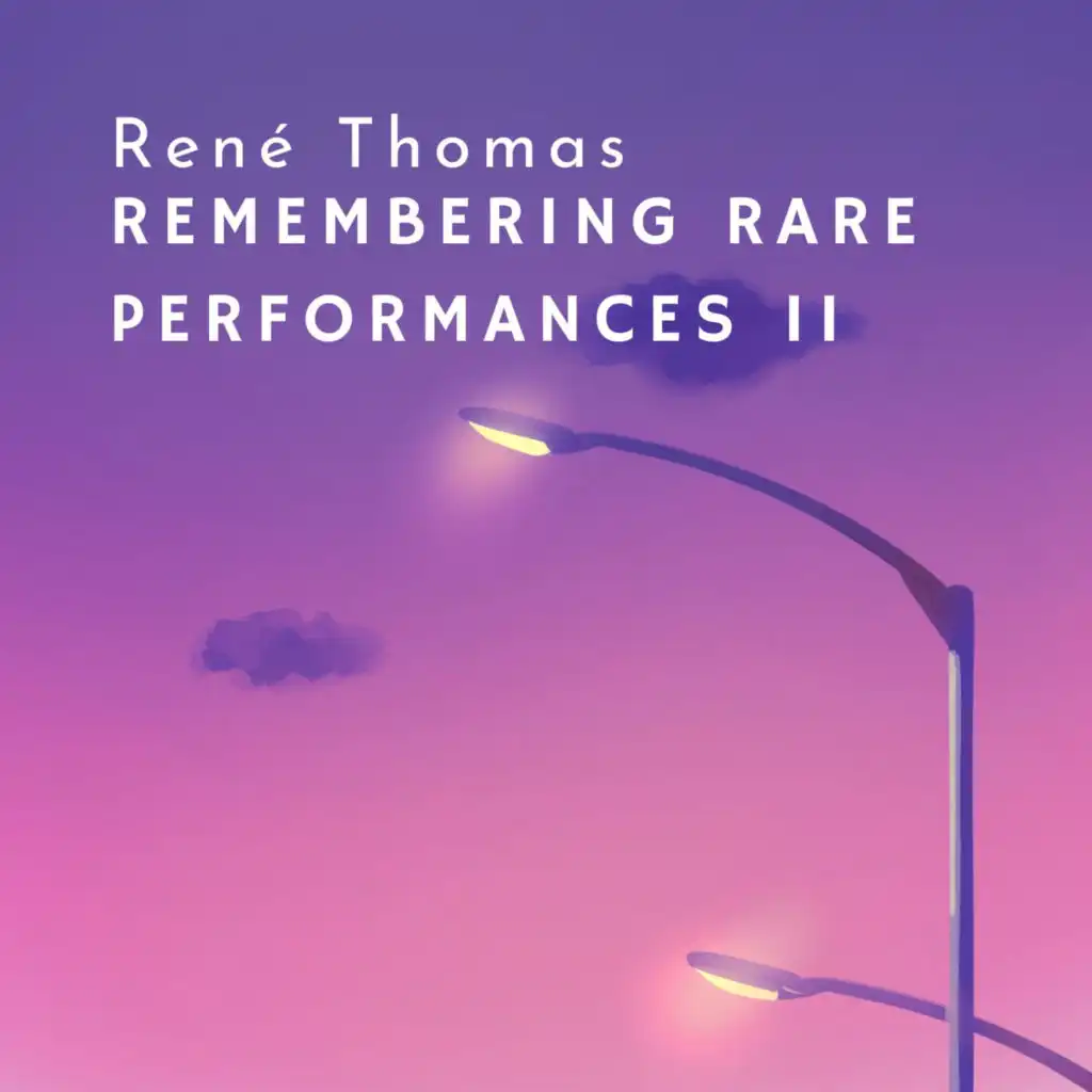 Remembering - Rare Performances II