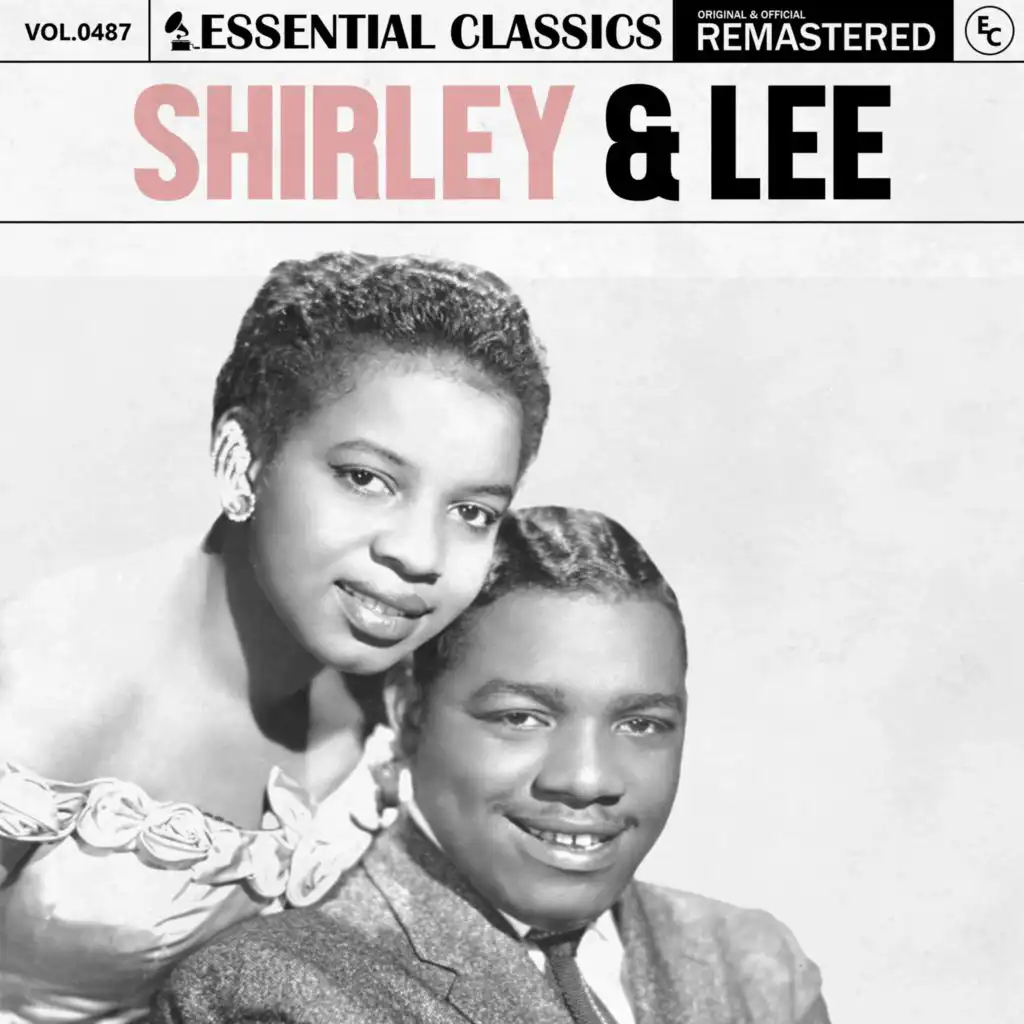 Essential Classics, Vol. 487: Shirley & Lee