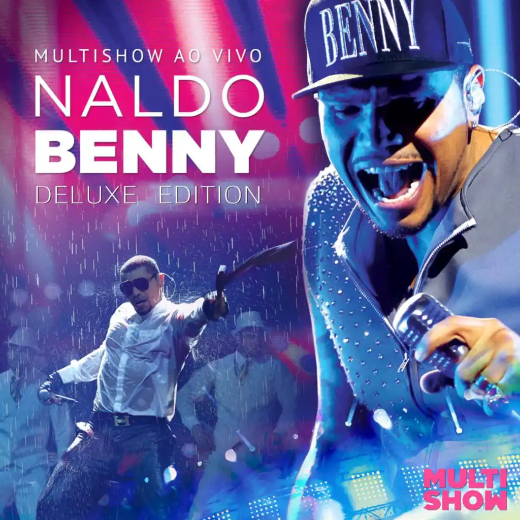 Multishow ao Vivo Naldo Benny (Deluxe)