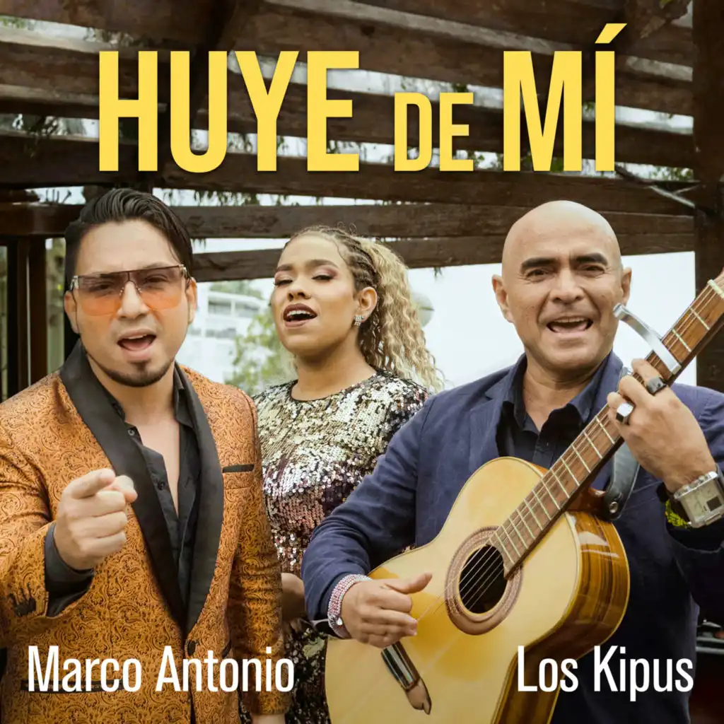 Huye de Mí (Feat. Marco Antonio Guerrero)