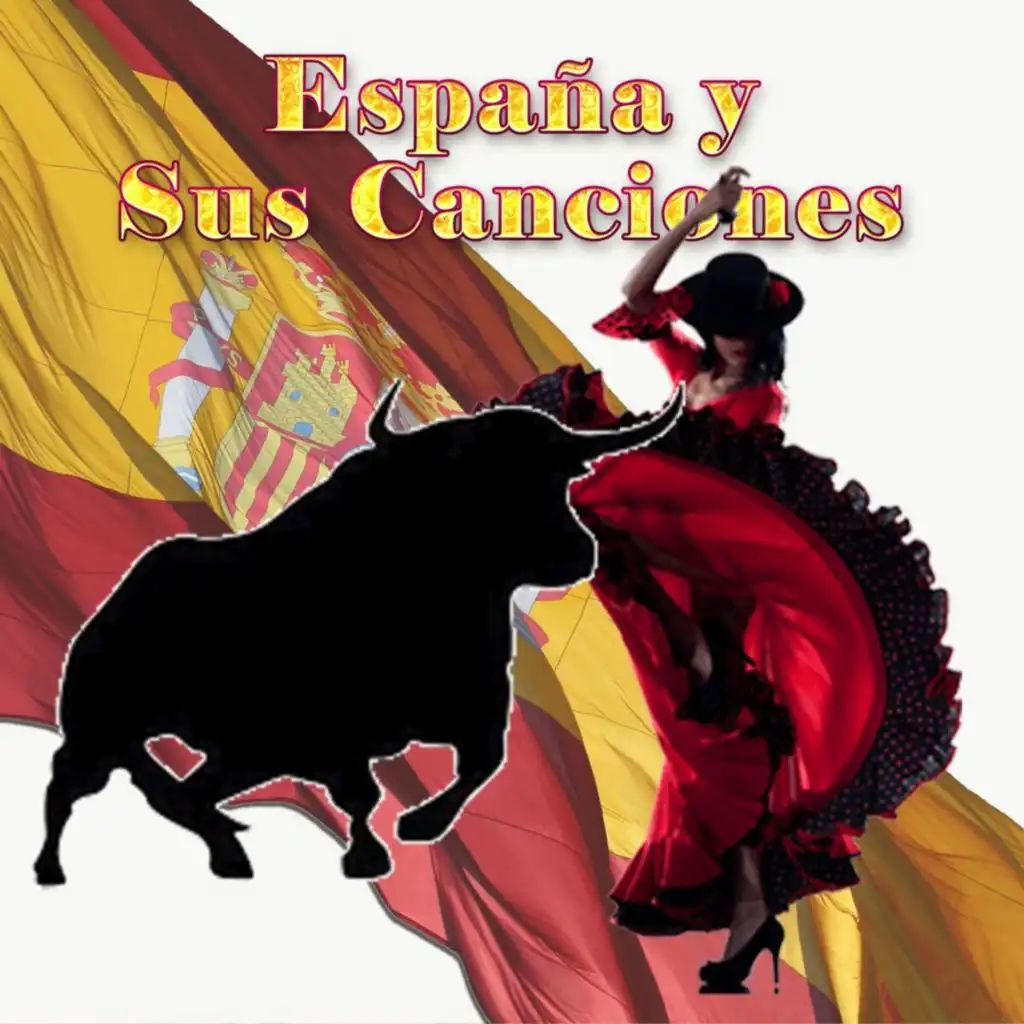 Various Artist - España y Sus Canciones