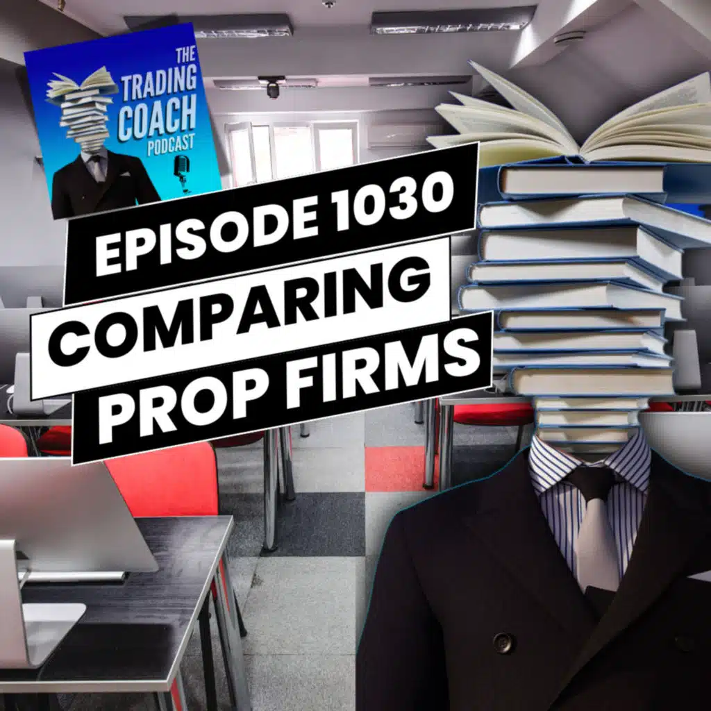1030 - Comparing Prop Firm Support?