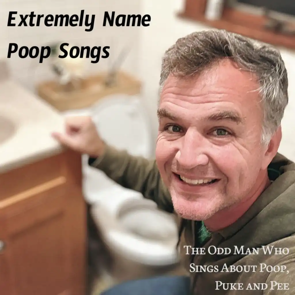 The Odd Man Who Sings About Poop, Puke and Pee