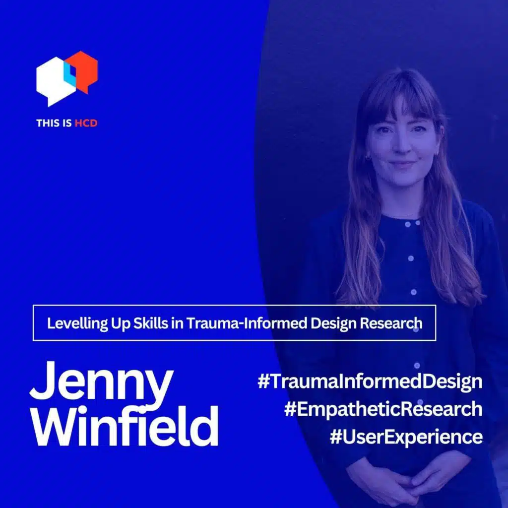 Levelling Up Skills: Trauma-Informed Design Research with Jenny Winfield