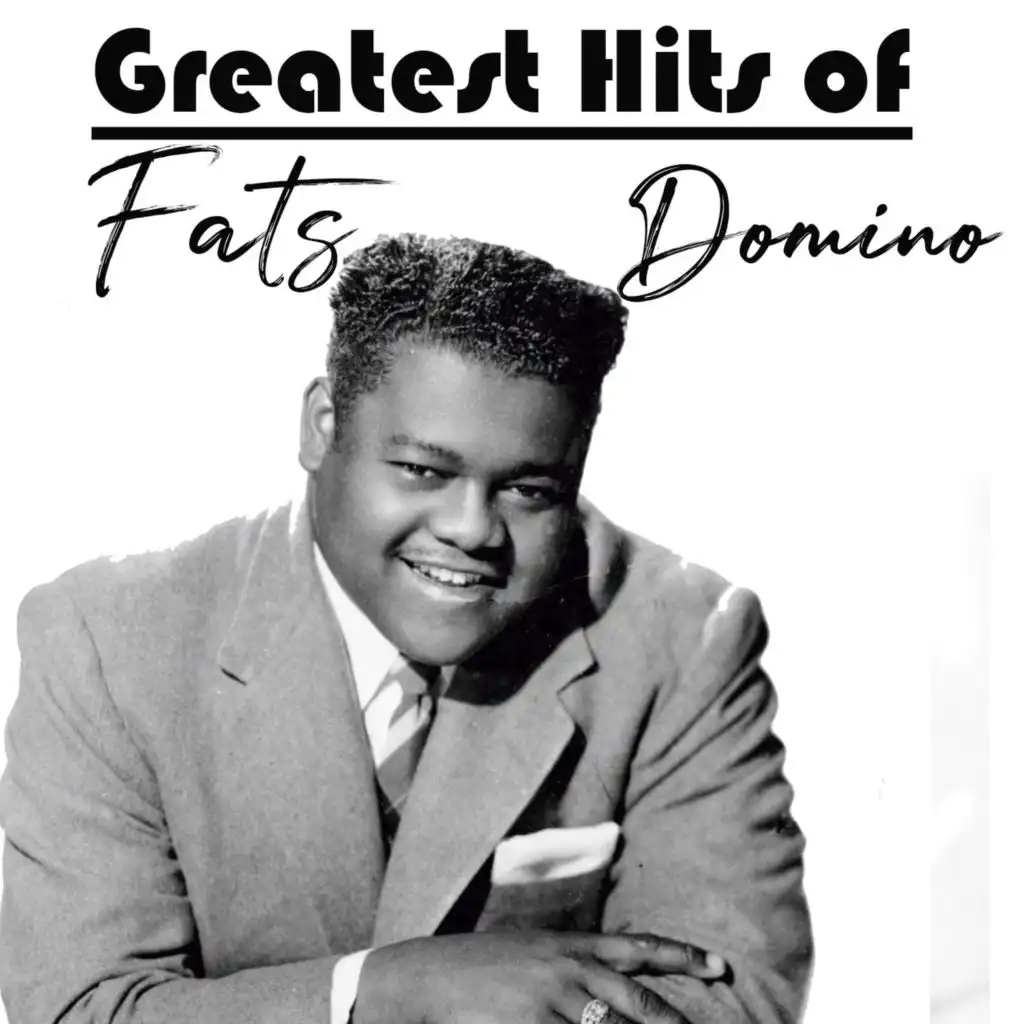 Greatest Hits of Fats Domino (Live)