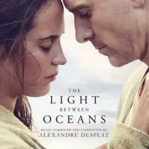 The Light Between Oceans (Original Motion Picture Soundtrack)