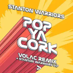 Pop Ya Cork (Volac Remix)