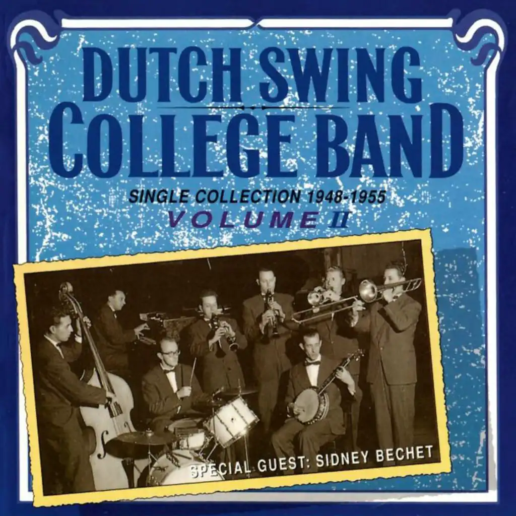 Dutch Swing College Blues (feat. Sidney Bechet)