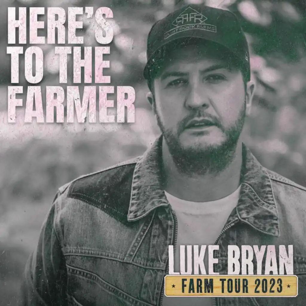 Here's To The Farmer