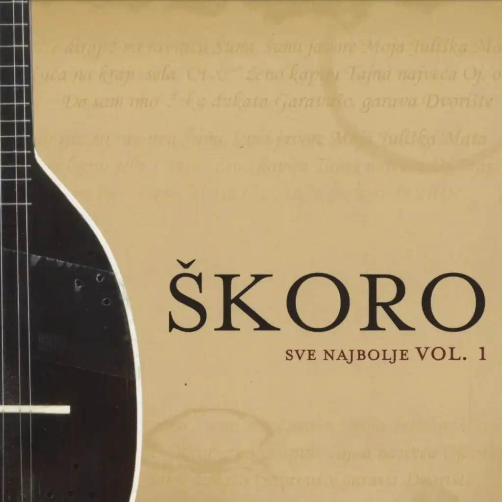 Miroslav Škoro – Sve Najbolje Vol. 1