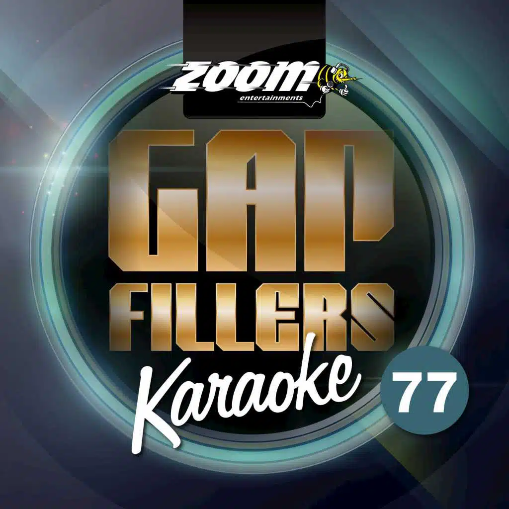 Zoom Karaoke Gap Fillers, Vol. 77