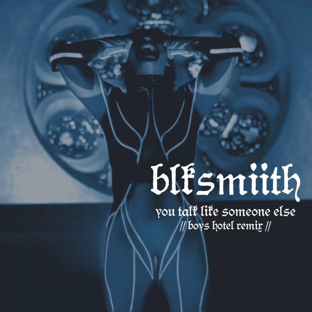 you talk like someone else (boys hotel remix)