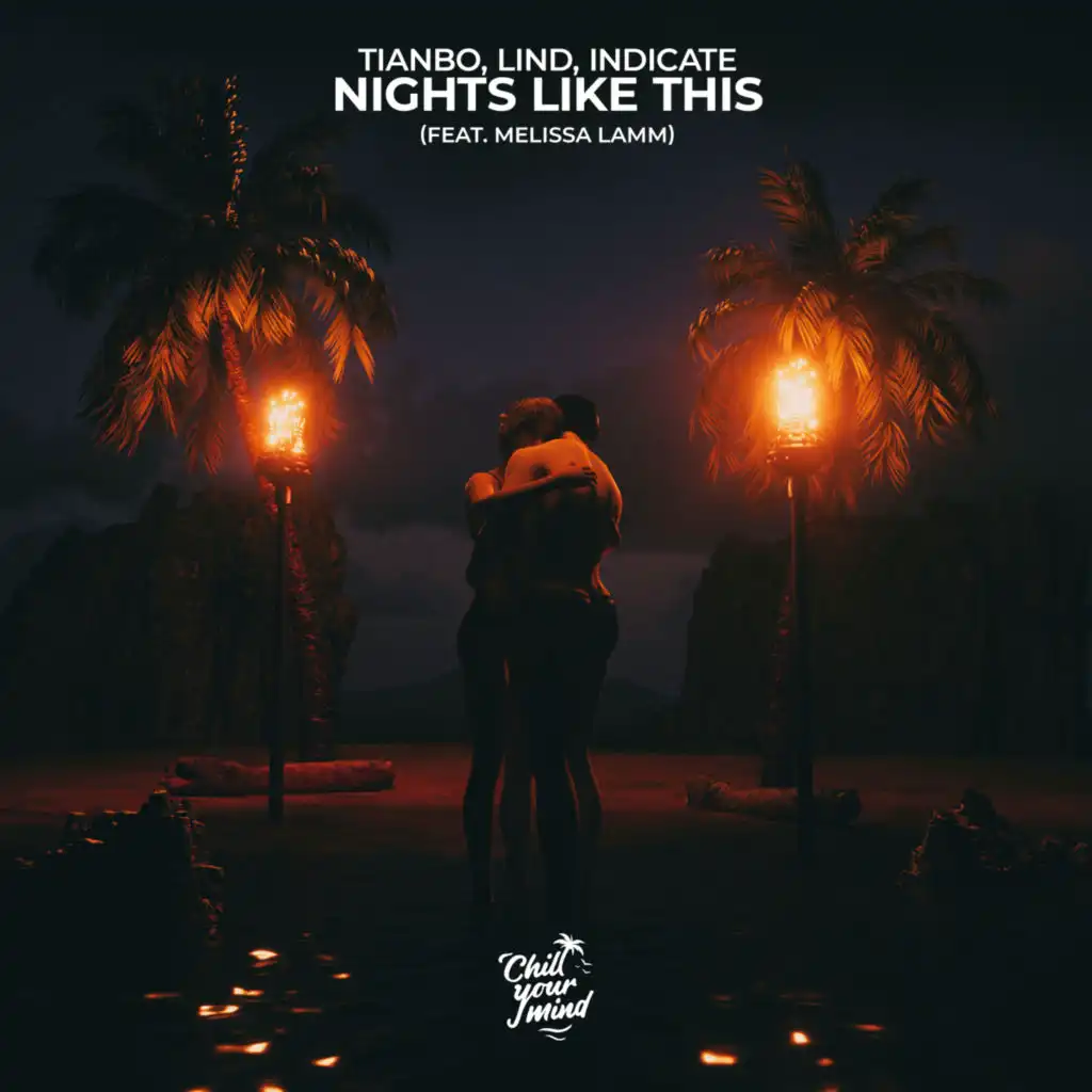 Nights Like This (feat. Melissa Lamm)