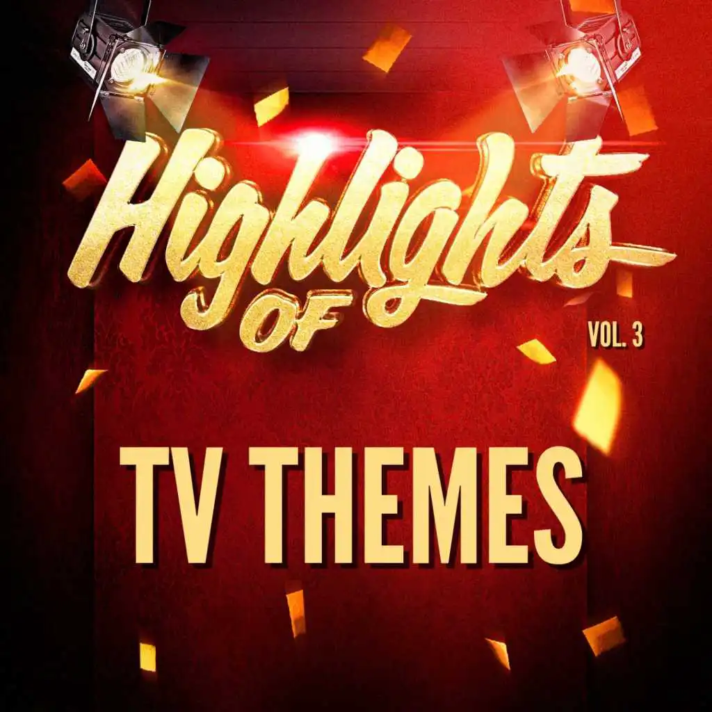 Highlights of Tv Themes, Vol. 3