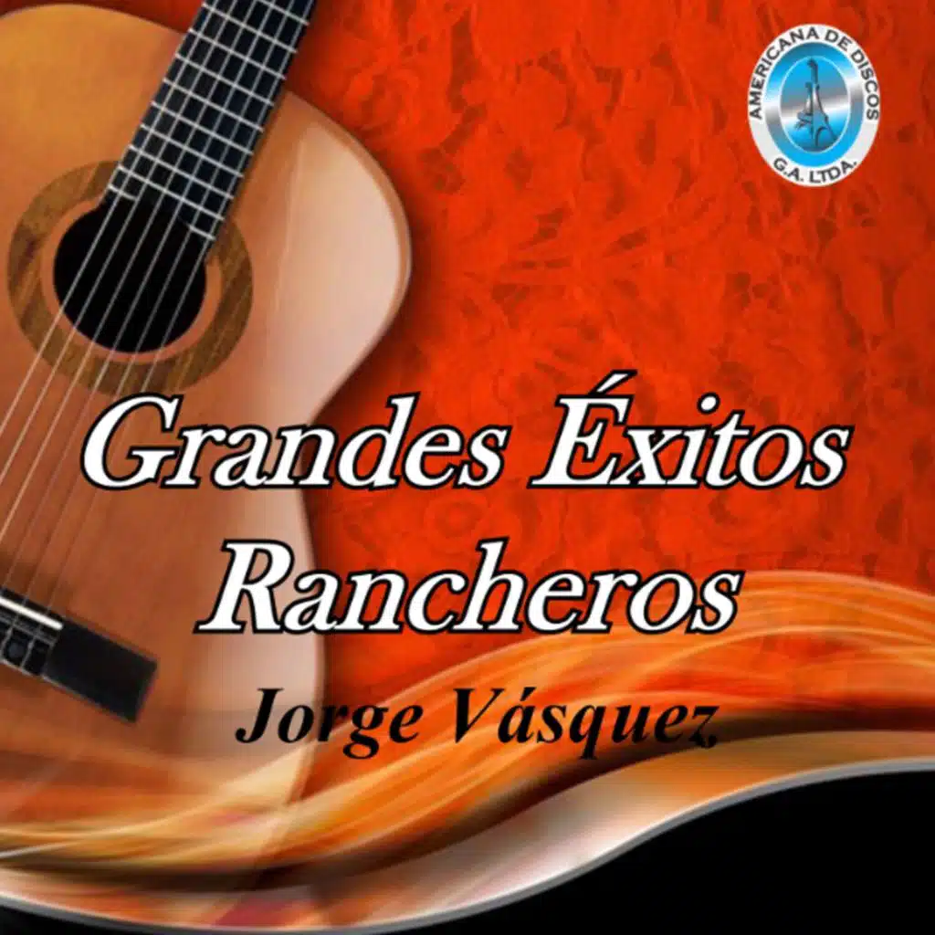 Grandes Éxitos Rancheros
