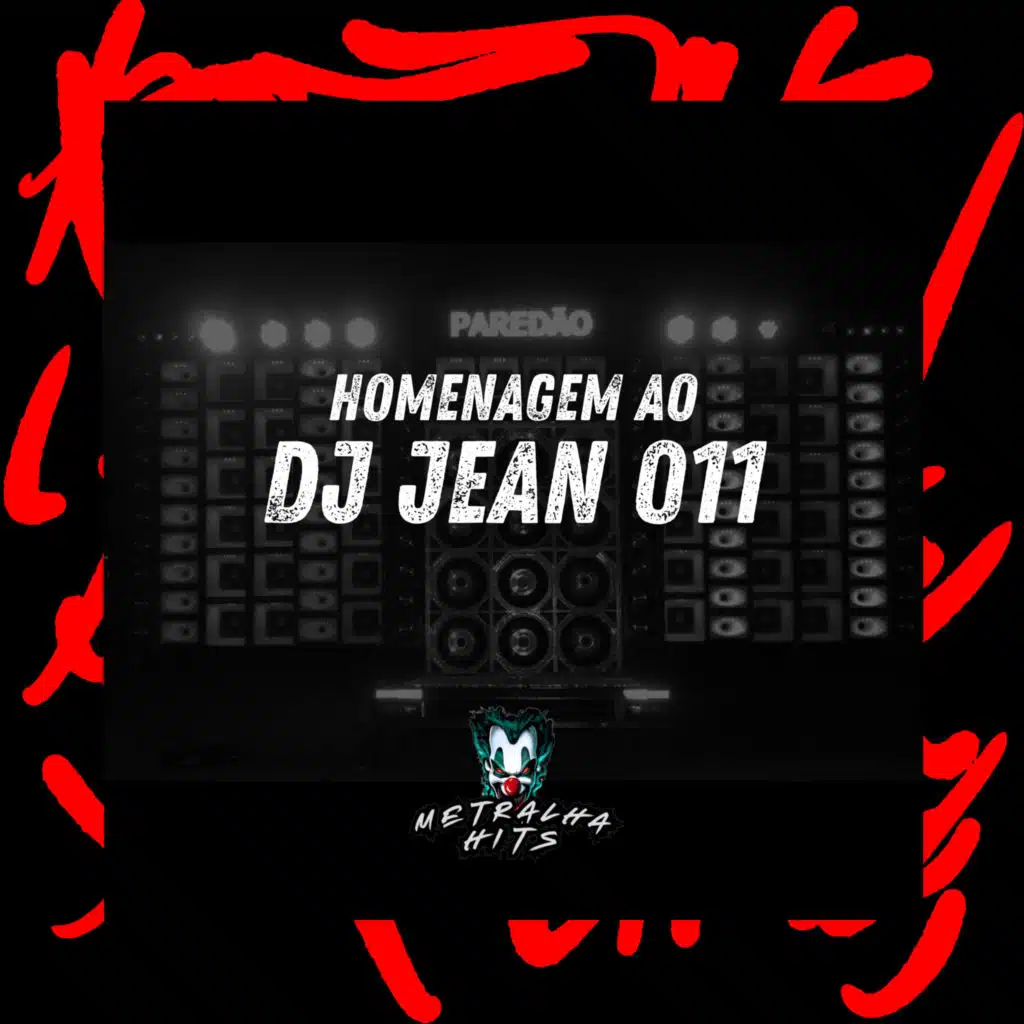 Homenagem ao Dj Jean 011
