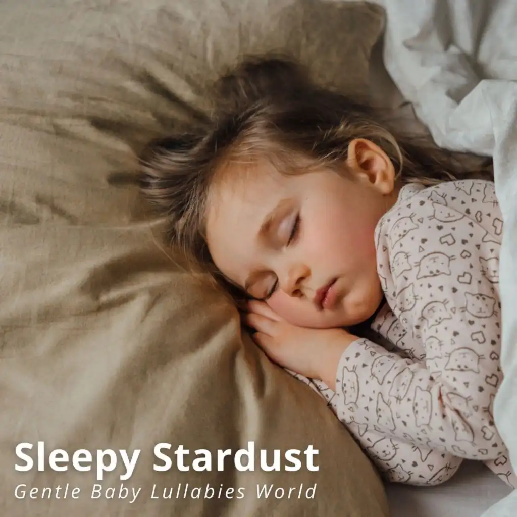 Sleepy Stardust: Baby Lullaby