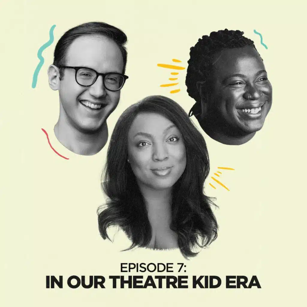 In Our Theater Kid Era