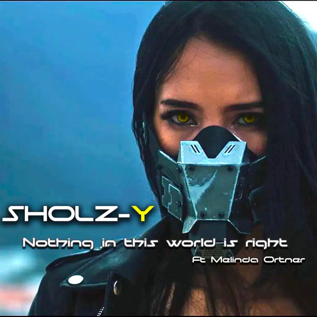 Nothing In This World Is Right (feat. Melinda Ortner)