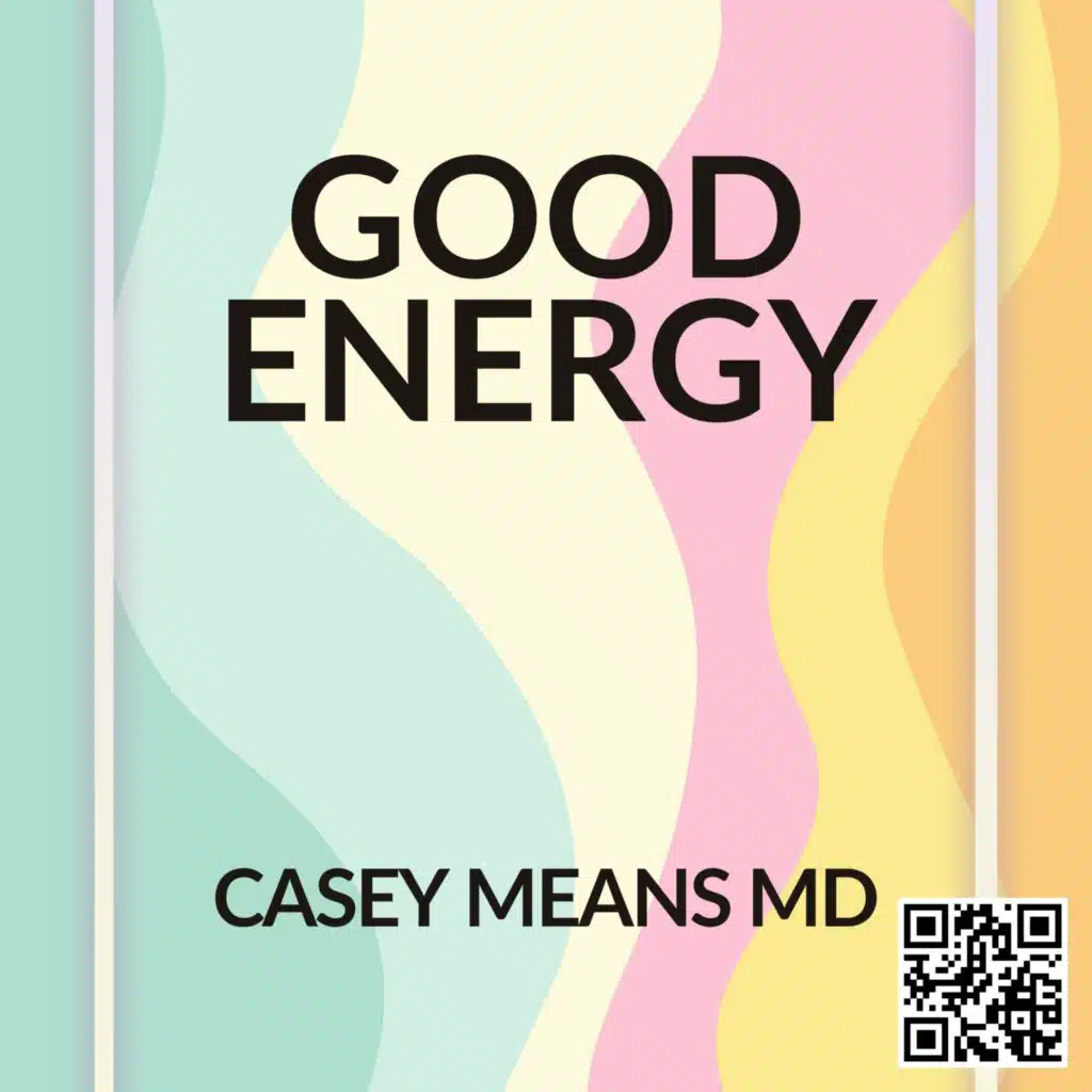 Good Energy by Dr. Casey Means Book Summary | Free Audiobook
