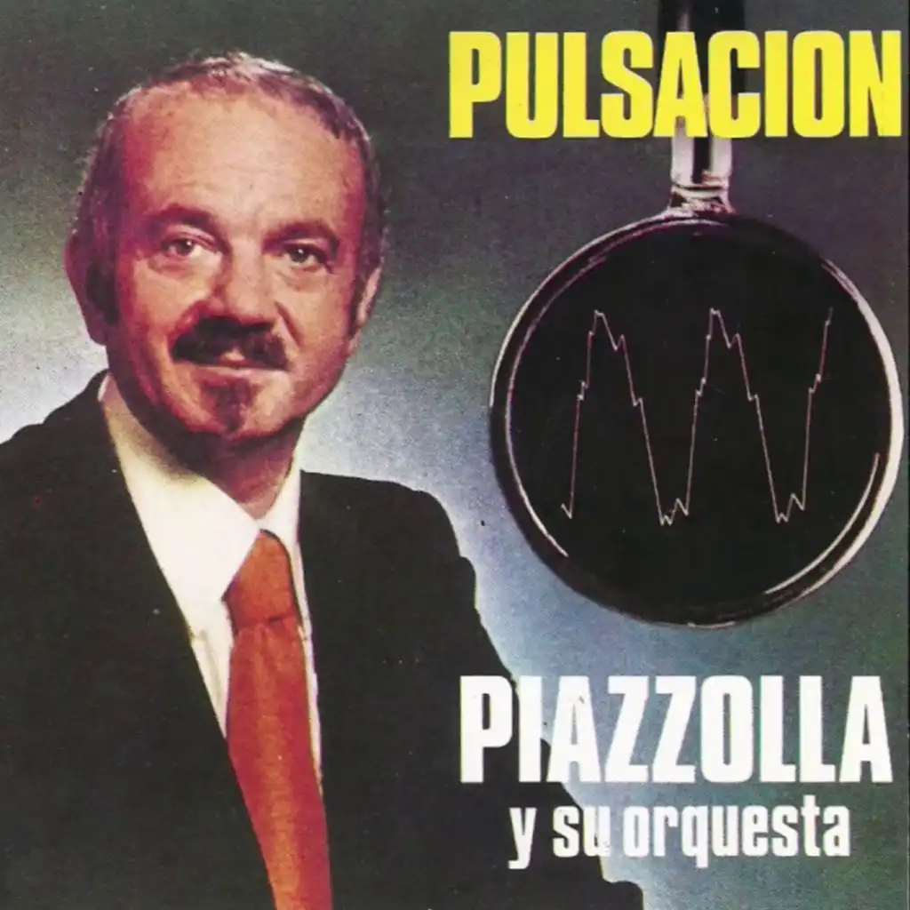 Astor Piazzolla Y Su Orchestra