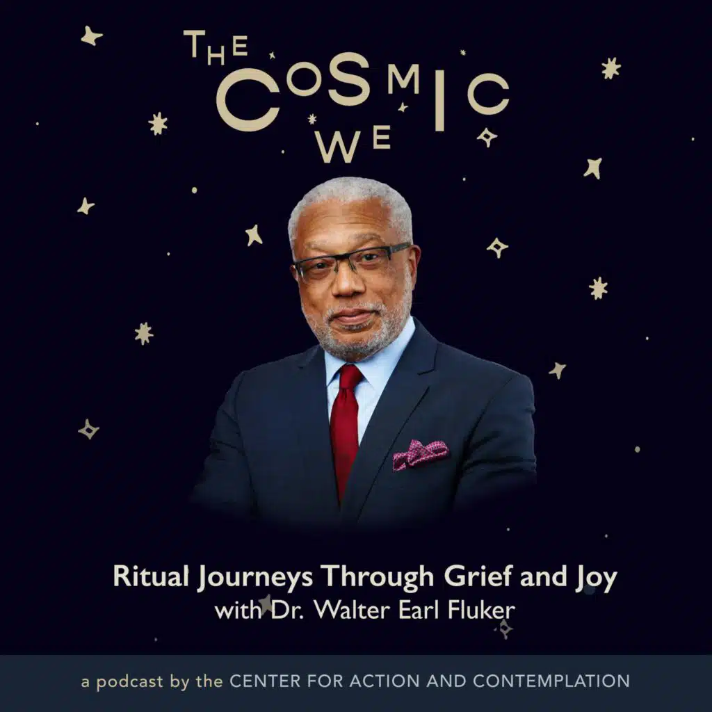 Ritual Journeys through Grief and Joy with Dr. Walter Earl Fluker