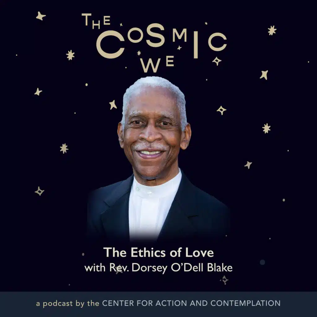 The Ethics of Love with Rev. Dorsey O'dell Blake