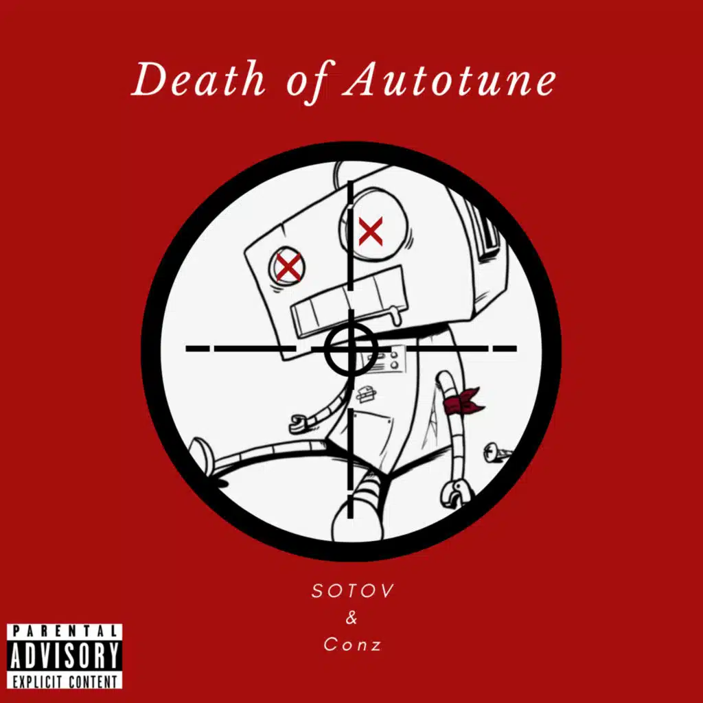 Death of Autotune (feat. Conz)