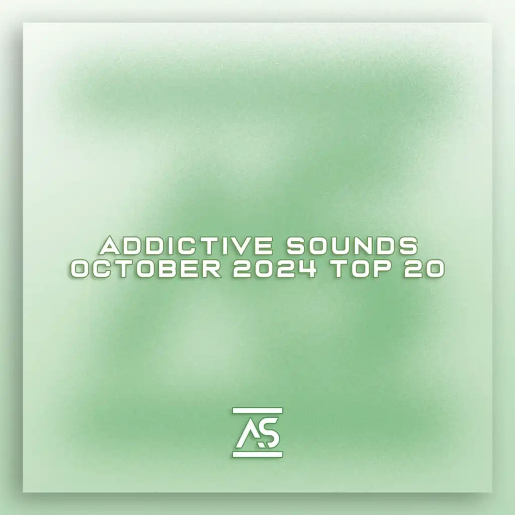 Addictive Sounds October 2024 Top 20