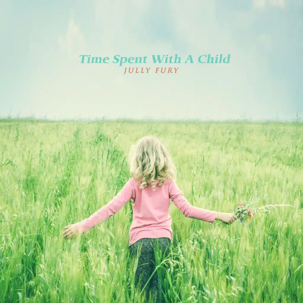 Time Spent With A Child