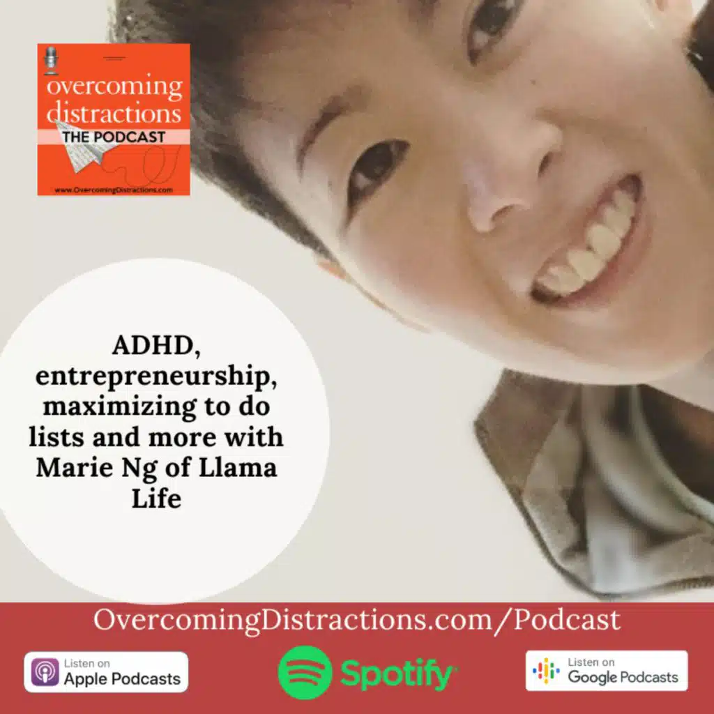 ADHD, entrepreneurship, maximizing to do lists and more with Marie NG of Llama Life
