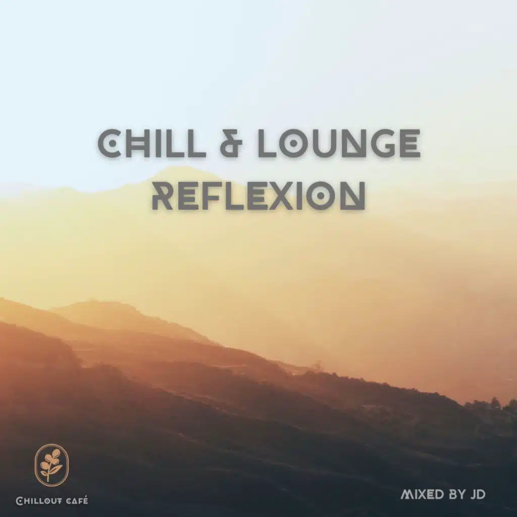 Chill & Lounge Reflexion 