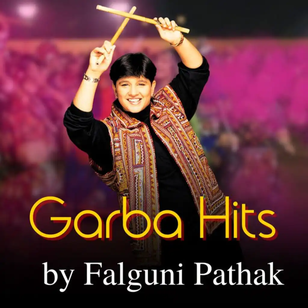 Garba Hits By Falguni Pathak