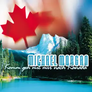 Komm Geh Mit Mir Nach Kanada [Kanada Jubel Mix)