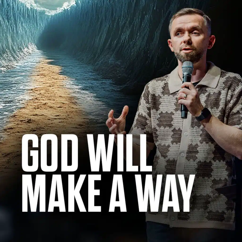 God Will Make A Way