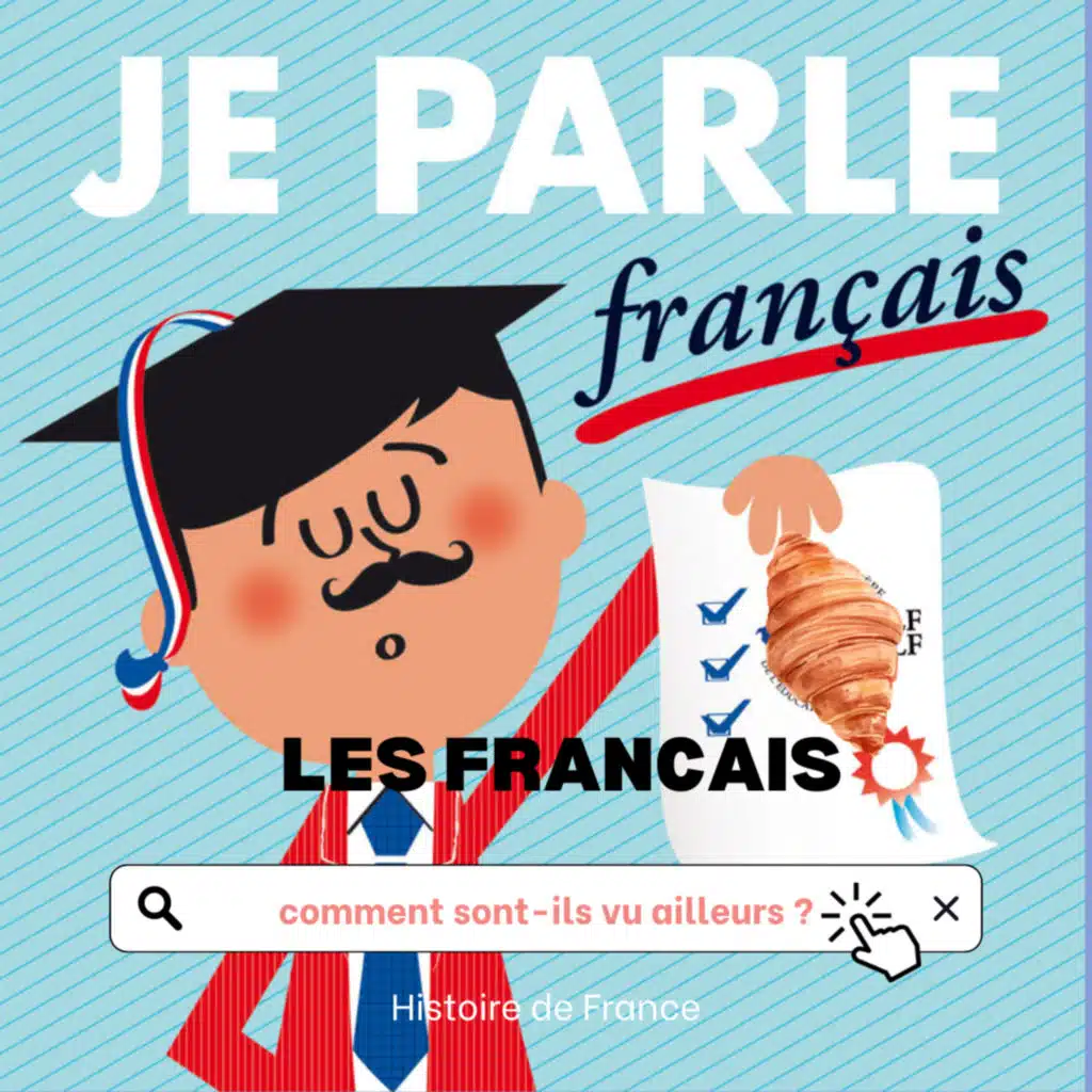 Comment les Français sont vus hors d'Europe
