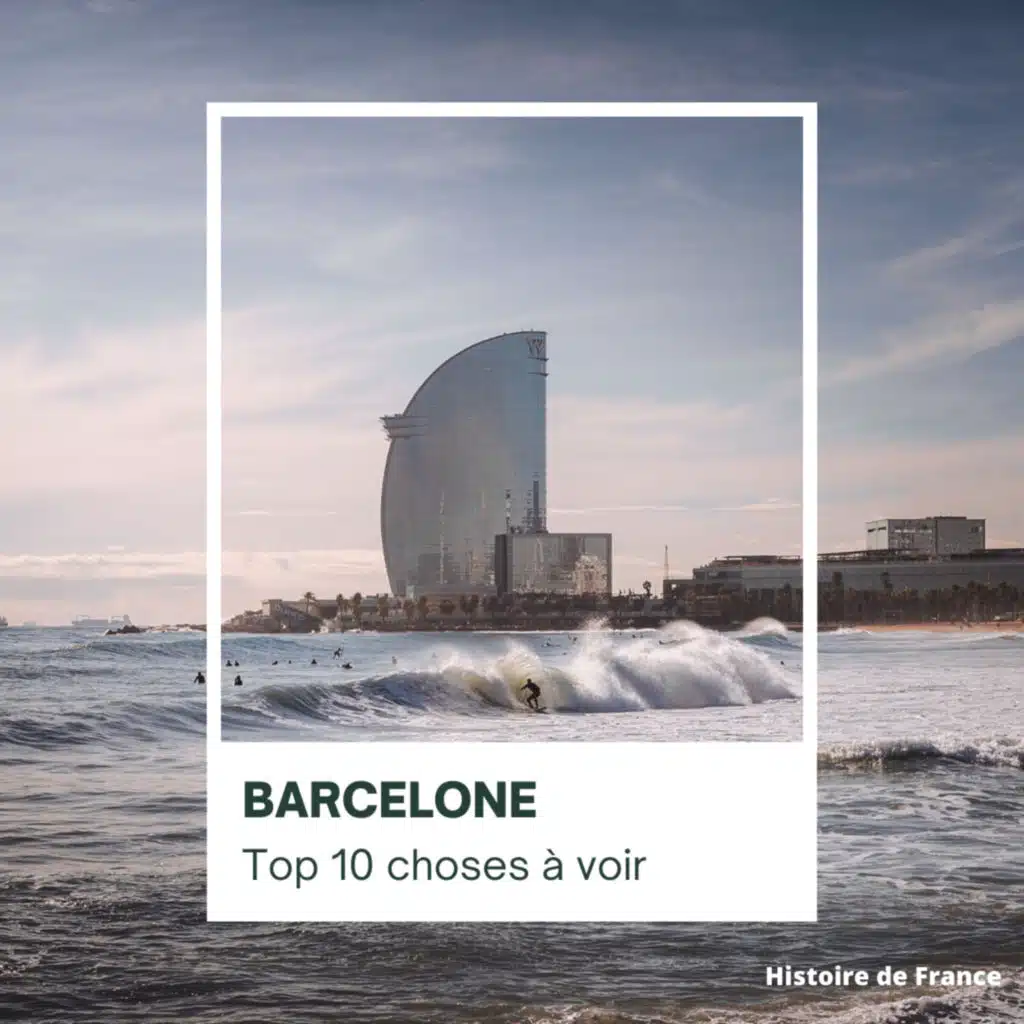 Top 10 à voir sur Barcelone | spéciale vacance