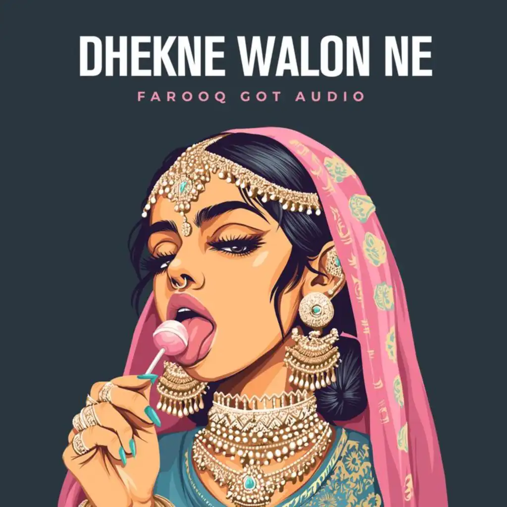 Dekhne Walon Ne (Remix)