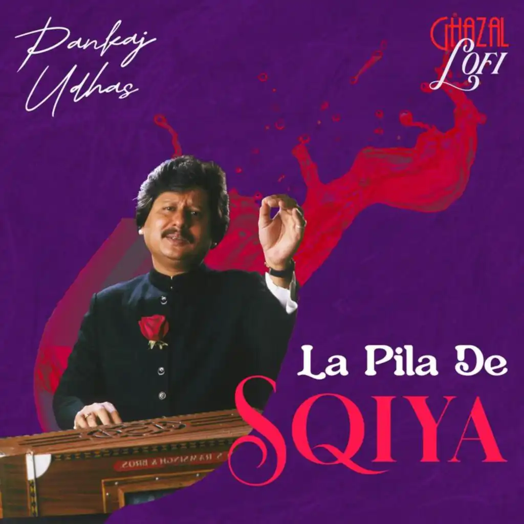 La Pila De Sqiya (Ghazal Lofi)